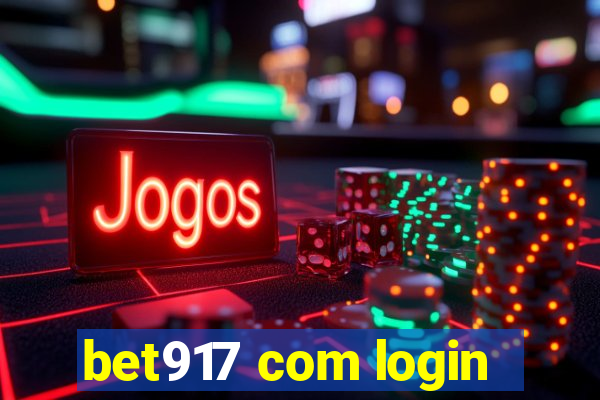 bet917 com login